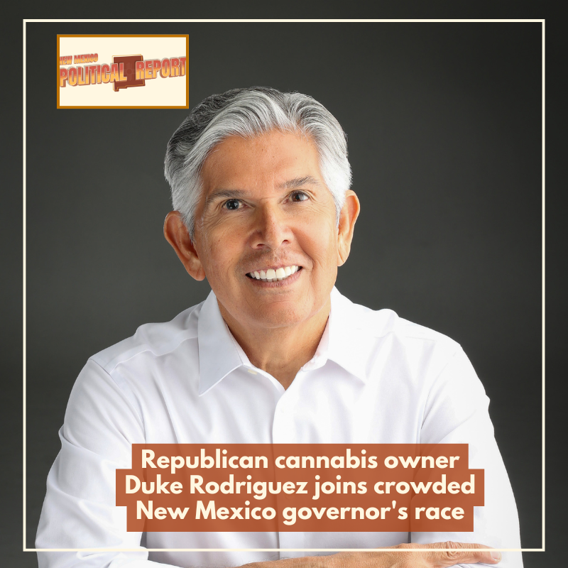 Republican cannabis owner Duke Rodriguez joins crowded New Mexico governor’s race