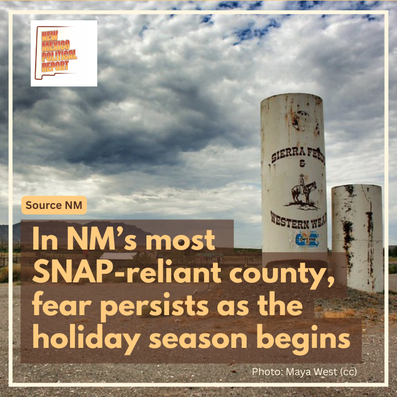 In NM’s most SNAP-reliant county, fear persists as the holiday season begins