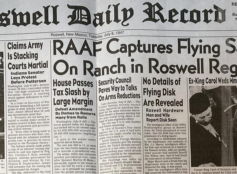 The July 8, 1947 front page of the Roswell Daily Record, which reported the alleged recovery of a "flying saucer" near Roswell — the story that made the newspaper internationally known. (Wikimedia Commons)